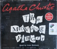 The Moving Finger written by Agatha Christie performed by Joan Hickson on CD (Unabridged)